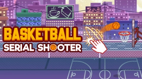 Basketball Serial Shooter