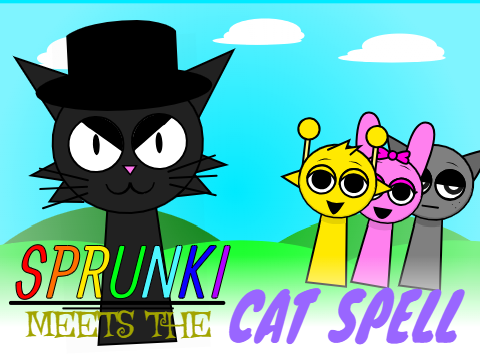 Sprunki Meets The Cat Spell